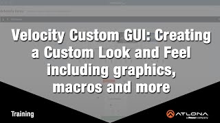 Velocity Custom GUI: Creating a Custom Look and Feel including graphics, macros and more