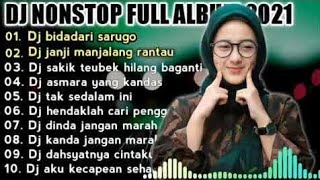 DJ MINANG FULL ALBUM BIDADARI SARUGO    REMIX VIRAL 2021  TIK TOK