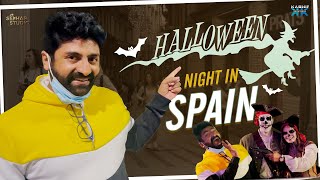 HALLOWEEN NIGHT IN SPAIN  || Sekhar Master || Sekhar Studio