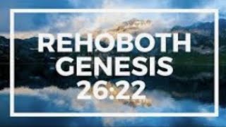 “OUR YEAR OF REHOBOTH” - (THURSDAY 4TH JANUARY 2024)