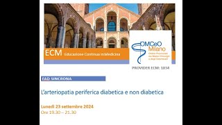 FAD Sincrona ECM OMCeOMI "L’arteriopatia periferica diabetica e non diabetica"