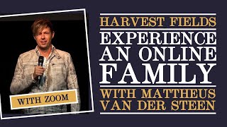 (ENG) Harvest Family International with Mattheus van der Steen and Paulina zoetebier (with zoom)