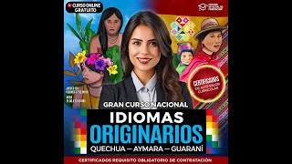 CURSO NACIONAL IDIOMAS ORIGINARIOS DÍA 1