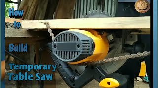 How to Make Temporary Table Saw