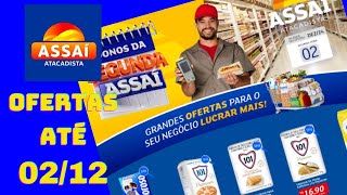 OFERTAS ASSAÍ ATÉ 02/12/2024 FOLHETO DONOS DA SEGUNDA SP