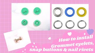 How to install plastic snap|How to install grommet eyelet|How to install screw nail rivet to leather