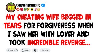 I Caught Wife Cheating, Took Revenge😳 and She Begged for Mercy in Tears...😱