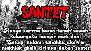 TERROR SANTET SETIAP MALAM- Cerita Horror Mas I