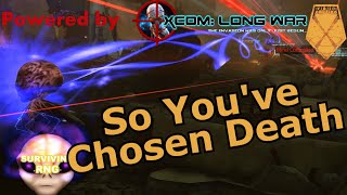 So You've Chosen Death | XCOM:EW LW- Impossible PermaDeath- MODDED PETS- S3- 098b