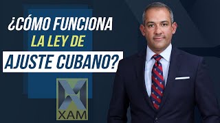 ¿Cómo funciona la ley de Ajuste Cubano?