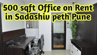 500 sqft Office for rent, fully furnished in Sadashiv peth Pune