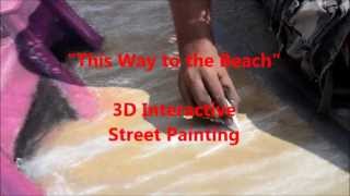 This Way to the Beach 3D Interactive Street Painting