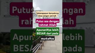 Ampunan Allah lebih Besar pada Murkanya #Allah #nasehatislami #shorts #keagungantuhan