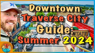 Traverse City Michigan Downtown TOUR - SUMMER 2024 | New Stores & Dining - Cherry Festival Tips