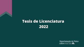 Defensa de Tesis de Licenciatura: Santiago Pérez