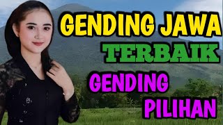 GENDING JAWA TERBAIK GENDING PILIHAN MANTAP TEMAN ISTRAHAT,NGOPI