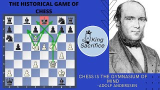 The most 'epic' game in the history of chess!!!🔥🔥IMMORTAL GAME OF CHESS🔥🔥 !!! Adolf-vs-Kieseritzky.