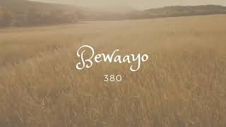 380 - Bewaayo