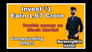 Invest ₹1 | Earn 1.67 Crore | Double your investment | share market education | penny Stocks tips |