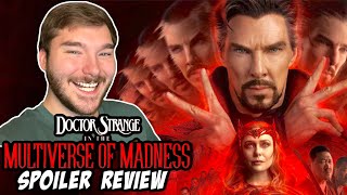 Doctor Strange in the Multiverse of Madness Movie Review! (Non-spoiler & Spoilers) INSANITY!