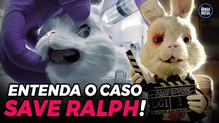 SAVE RALPH - ENTENDA O CASO