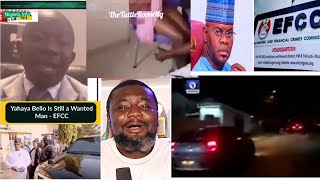 EFCC Vs Yahaya Bello, Why we fine it difficult to arrest Yahaya Bello | Young Lady Cries Out…