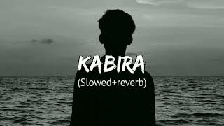 Kabira(slowed reverb)|Pritam|Ranbir Kapoor, Deepika Padukone|-3pm lyrics lofi