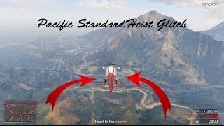 Grand Theft Auto 5 |Pacific Standard Heist| (Helicopter Glitch)