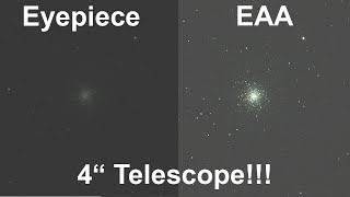 Intro to EAA. How a 4" EAA equipped telescope can easily outperform a 16"+ visual scope!!!