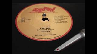 zap pow   last war jah jah children with Beres Hammond