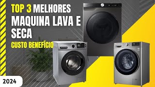 TOP 3 Melhores máquinas lava e seca Custo-Benefício em 2024