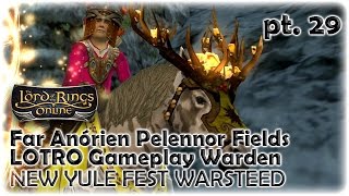 LOTRO Gameplay ▲ Warden ▲ pt. 29 - New Yule Festival Warsteed