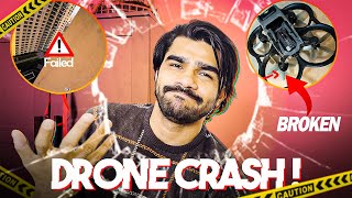 Drone Crash में हुआ बड़ा नुकसान | Vlog no . 74