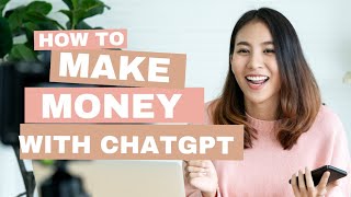 Make money with Chatgpt