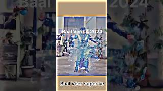 Balveer 4 #new #reels Balveer Super Hero ke #viral