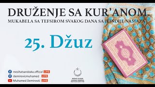 MUKABELA SA TEFSIROM | Druženje sa Kur'anom | 25. džuz