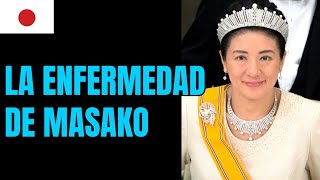 La Enfermedad de Masako, emperatriz de Japón