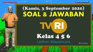 Soal Jawaban TVRI Kelas 456 Kamis 3 September 2020