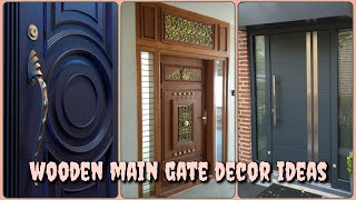 Wooden Front Door Design Ideas | Main Gate Design for Home