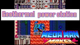 Fire Man - Geothermal power station - 洛克人製作大師 Mega Man Maker