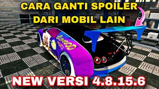 CARA GANTI SPOILER DARI MOBIL LAIN IN NEW VERSI CAR PARKING MULTIPLAYER 4.8.15.6