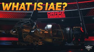 IAE - What Is It and Why Should You CARE? | Star Citizen