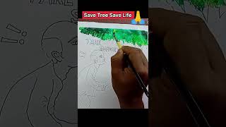 Save Tree Save Life 🙏 #shorts #savelife #draw