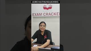 ADRE 30 Days Maths Reasoning by Neelam Mam #adremaths #examcrackersassam