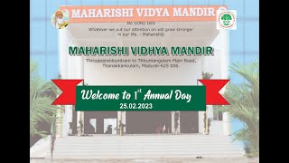 Maharishi Vidya Mandir - Madurai.1st school annual day celebration 25.02.2023