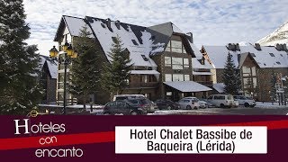 Hotel Chalet Bassibe - Hoteles con encanto