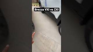 BREZZA VXI vs ZXI 😍