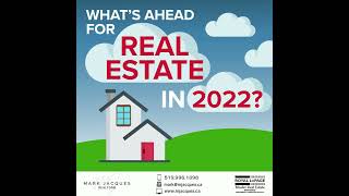 What’s ahead for real estate in 2022? 🔮