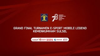 GRAND FINAL TURNAMEN E-SPORT MOBILE LEGEND KEMENKUMHAM SULSEL