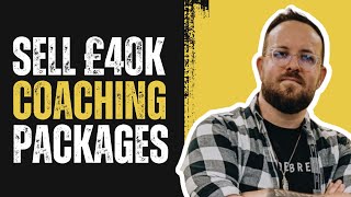 Sell £40k+ Coaching Packages With Over 50% Close Rate Using Small Group Events Joel Stone  Codebreak